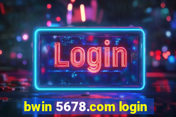 bwin 5678.com login